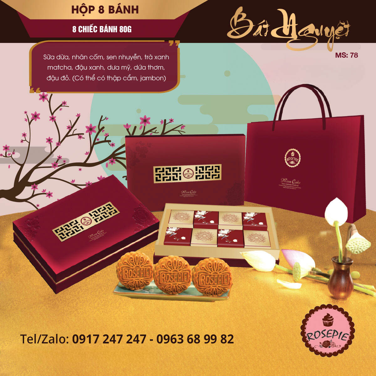 Bánh Trung Thu Rose Pie Hộp Bát Nguyệt - [Mã: 78]